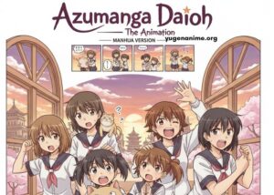 Azumanga Daioh – The Animation