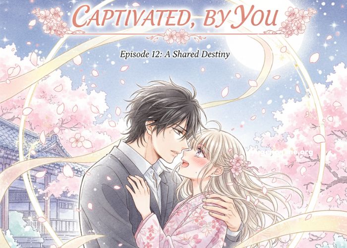 Captivated, By You